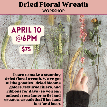 WORKSHOP: Dried Floral Wreath